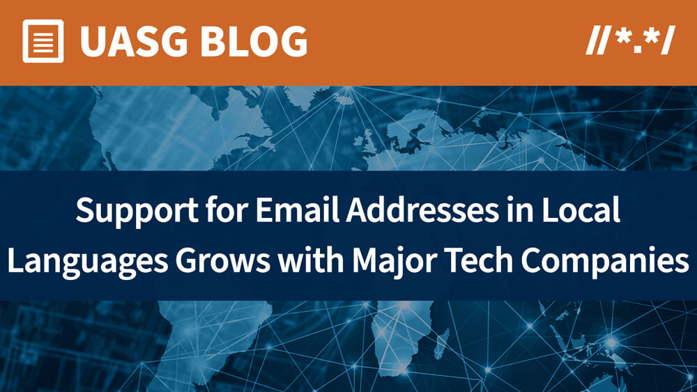 Support for Email Addresses in Local Languages Grows with Major Tech Companies